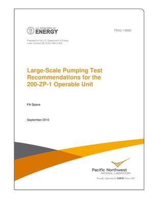 Large-Scale Pumping Test Recommendations for the 200-ZP-1 Operable Unit