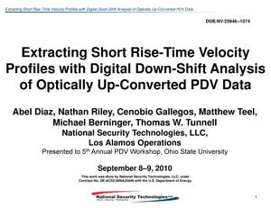 Extracting Short Rise-Time Velocity Profiles with Digital Down-Shift Analysis of Optically Up-Converted PDV Data
