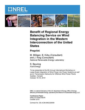 Benefit of Regional Energy Balancing Service on Wind Integration in the Western Interconnection of the United States: Preprint