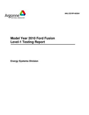 Model year 2010 Ford Fusion Level-1 testing report.