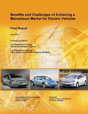 Benefits and Challenges of Achieving a Mainstream Market for Electric Vehicles