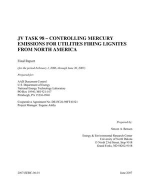 JV Task 98 - Controlling Mercury Emissions for Utilities Firing Lignites from North America