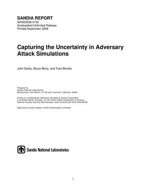 Capturing the uncertainty in adversary attack simulations.