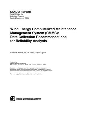Wind energy Computerized Maintenance Management System (CMMS) : data collection recommendations for reliability analysis.