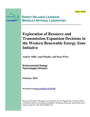 Exploration of Resource and Transmission Expansion Decisions in the Western Renewable Energy Zone Initiative