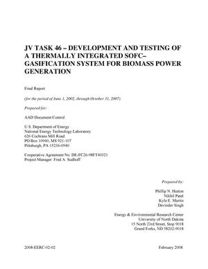 JV Task 46 - Development and Testing of a Thermally Integrated SOFC-Gasification System for Biomass Power Generation
