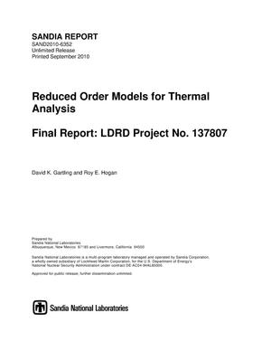 Reduced order models for thermal analysis : final report : LDRD Project No. 137807.