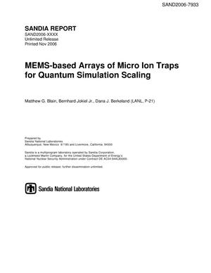 MEMS-based arrays of micro ion traps for quantum simulation scaling.