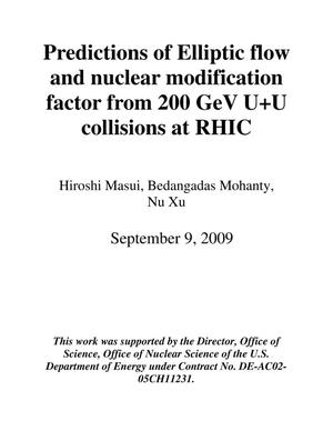 Predictions of Elliptic flow and nuclear modification factor from 200 GeV U+U collisions at RHIC