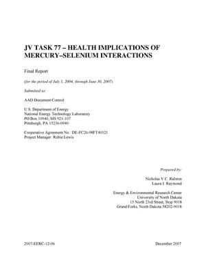 JV Task 77 - Health Implications of Mercury - Selenium Interactions