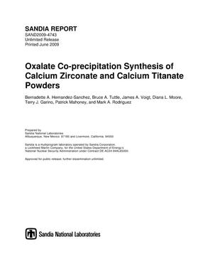 Oxalate co-precipitation synthesis of calcium zirconate and calcium titanate powders.