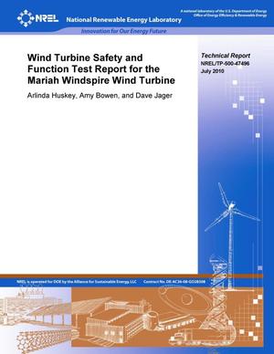 Wind Turbine Safety and Function Test Report for the Mariah Windspire Wind Turbine
