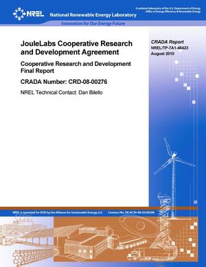 JouleLabs Cooperative Research and Development Agreement: Cooperative Research and Development Final Report, CRADA Number CRD-08-00301