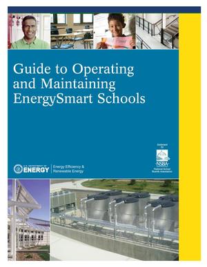 Guide to Operating and Maintaining EnergySmart Schools