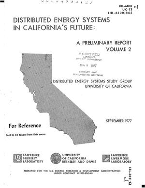 Distributed Energy Systems in California's Future: A Preliminary Report Volume 2