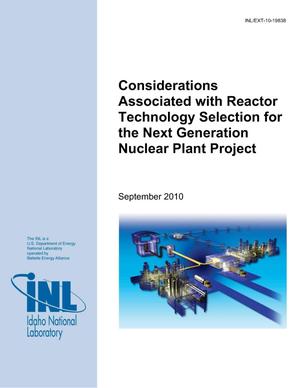 Considerations Associated with Reactor Technology Selection for the Next Generation Nuclear Plant Project