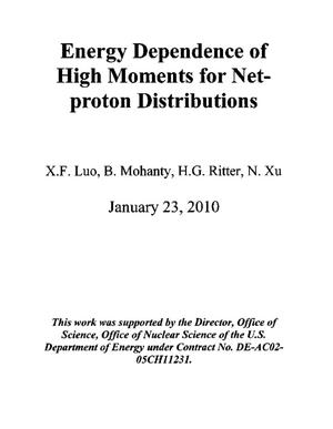Energy Dependence of High Moments for Net-proton Distributions