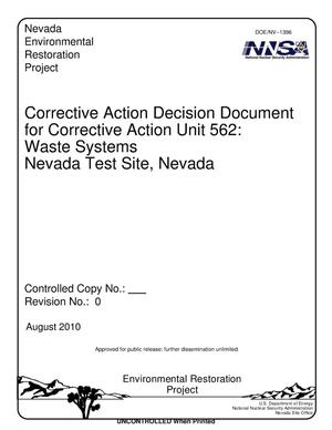 Corrective Action Decision Document for Corrective Action Unit 562: Waste Systems Nevada Test Site, Nevada, Revision 0