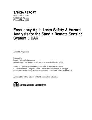 Frequency agile laser safety & hazard analysis for the Sandia Remote Sensing System LIDAR.