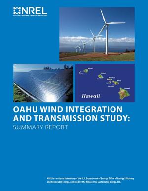 OAHU Wind Integration And Transmission Study: Summary Report