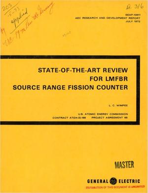 Report on the state-of-the art review for LMFBR source range fission counter
