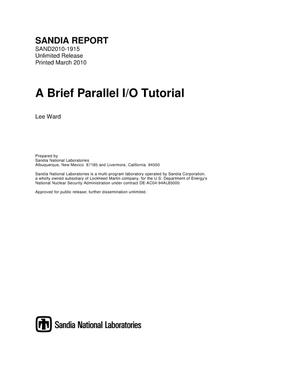 A brief parallel I/O tutorial.