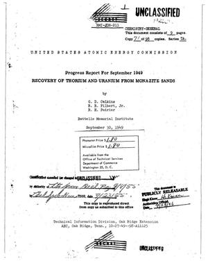 RECOVERY OF THORIUM AND URANIUM FROM MONAZITE SANDS. Progress Report for September 1949