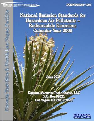 National Emission Standards for Hazardous Air Pollutants - Radionuclide Emissions Calendar Year 2009