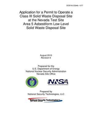 Application for a Permit to Operate a Class III Solid Waste Disposal Site at the Nevada Test Site Area 5 Asbestiform Low-Level Solid Waste Disposal Site