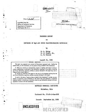 REFINING OF MgX AND OTHER URANIUM-BEARING MATERIALS. Progress Report for May 1, 1950 to August 31, 1950