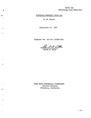 A REVIEW OF THE RESEARCH PROGRAM OF THE DOW CHEMICAL COMPANY FOR THE RAW MATERIALS DIVISION OF THE U.S. ATOMIC ENERGY COMMISSION. Final Report