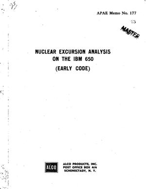 NUCLEAR EXCURSION ANALYSIS ON THE IBM 650 (EARLY CODE)