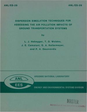 Dispersion simulation techniques for assessing the air pollution impacts of ground transportation systems
