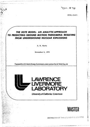 BOTE model: an analytic approach to predicting ground motion phenomena resulting from underground nuclear explosions