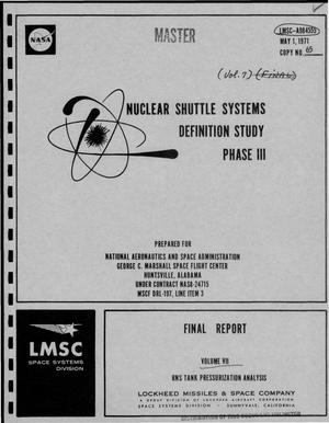 Nuclear shuttle systems definition study. Phase III. Volume VII. RNS tank pressurization analysis