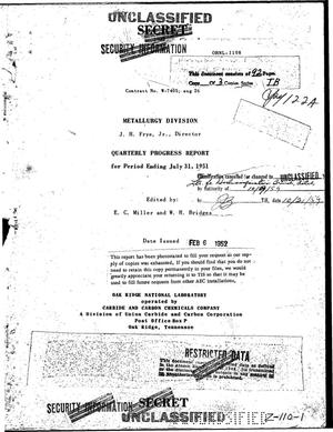 Metallurgy Division Quarterly Progress Report for Period Ending July 31, 1952
