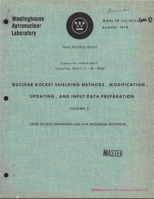 Nuclear rocket shielding methods, modification, updating, and input data preparation