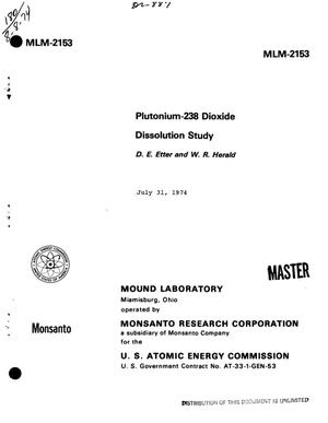 Plutonium-238 dioxide dissolution study