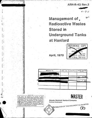 Management of radioactive wastes stored in underground tanks at Hanford