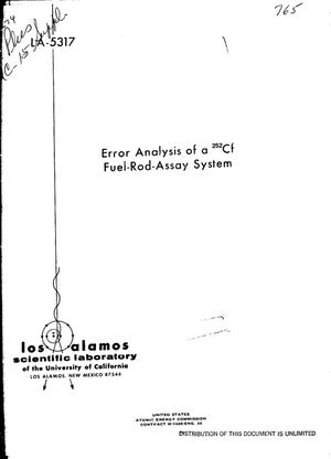 Error analysis of a $sup 252$Cf fuel-rod-assay system