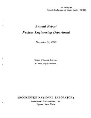 NUCLEAR ENGINEERING DEPARTMENT ANNUAL REPORT, DECEMBER 31, 1966.