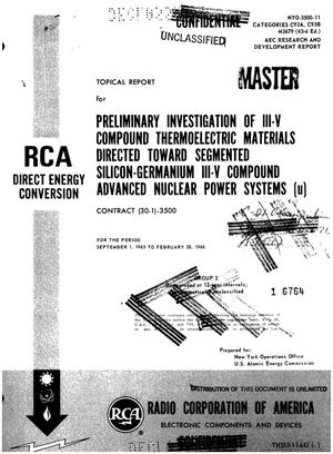 Preliminary investigation of III-V compound thermoelectric materials directed toward segmented silicon--germanium III-V compound advanced nuclear power systems. Topical report for the period September 1, 1965--February 28, 1966