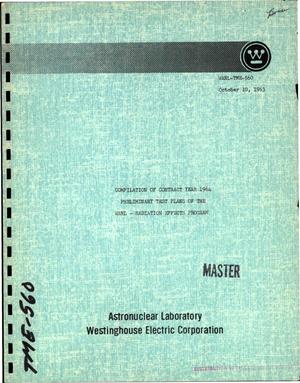 Compilation of Contract Year 1964. Preliminary Test Plans of the WANL: Radiation Effects Program
