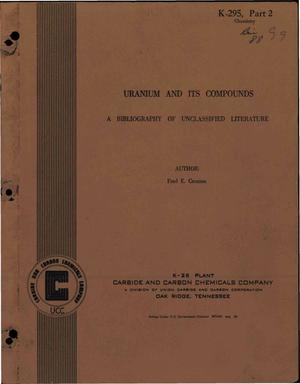 Uranium and Its Compounds a Bibliography of Unclassified Literature