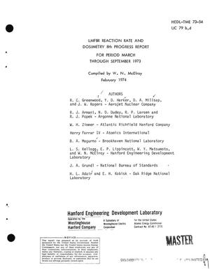 LMFBR reaction rate and dosimetry 8th progress report for period March-- September 1973
