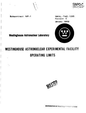 Westinghouse Astronuclear Experimental Facility operating limits
