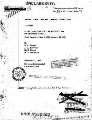 INVESTIGATIONS FOR THE PRODUCTION OF THORIUM METAL. Final Report for May 1, 1952 to April 30, 1954