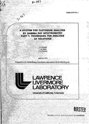 System for plutonium analysis by gamma ray spectrometry. Part I. Techniques for analysis of solutions