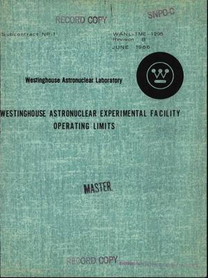 Westinghouse Astronuclear Experimental Facility operating limits