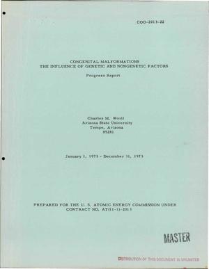 Congenital malformations: the influence of genetic and nongenetic factors. Progress report, January 1, 1973--December 31, 1973